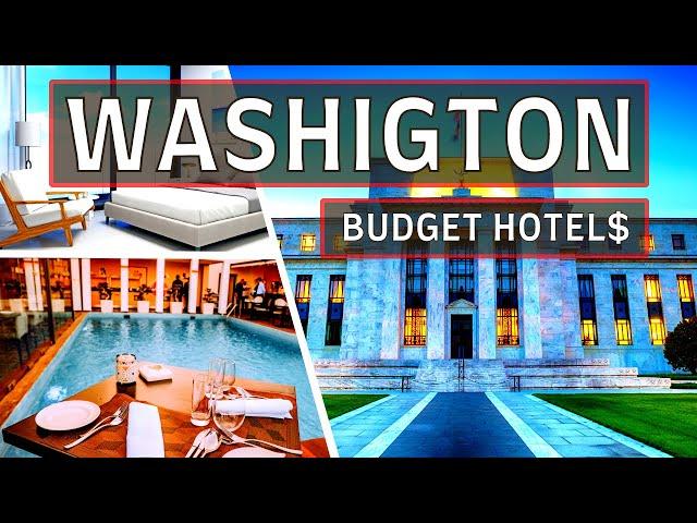 Top 10 BEST BUDGET-FRIENDLY HOTELS in WASHINGTON DC in 2024