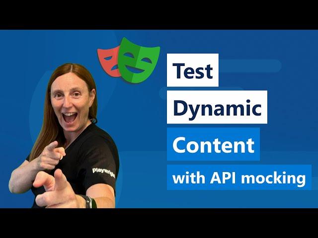 How to test dynamic content in Playwright with API mocking