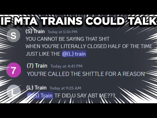 IF MTA SUBWAY LINES HAD A DISCORD SERVER...