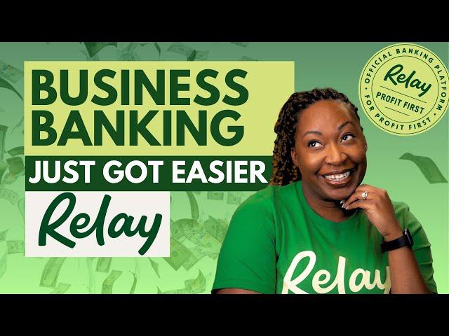 BEST Business Banking Option for Small Businesses | Relay Review