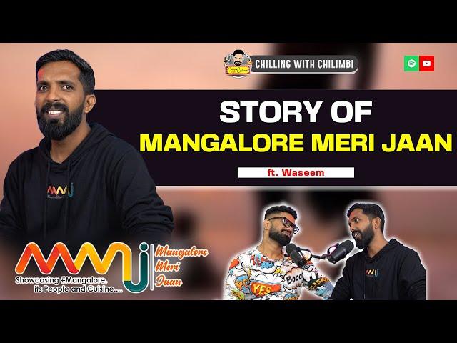 Paper selling boy to founder of Mangalore Meri Jaan ft. Waseem