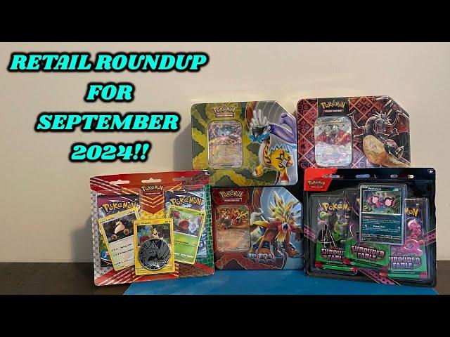 NEW PRODUCTS & CHILLING REIGN IN STORE?! Retail Roundup Pokemon Card Opening for September 2024!!