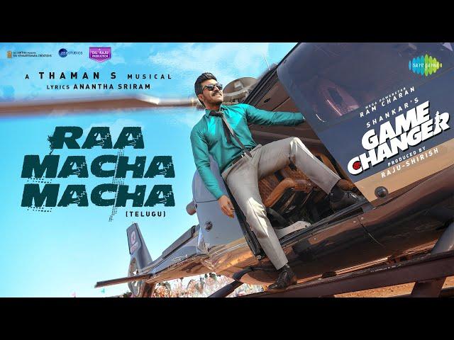 Raa Macha Macha - Lyrical | Game Changer | Ram Charan | Shankar | Thaman S | Nakash Aziz