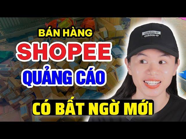 NGƯỜI BÁN HÀNG SHOPEE CHẠY QUẢNG CÁO GẶP BẤT NGỜ MỚI