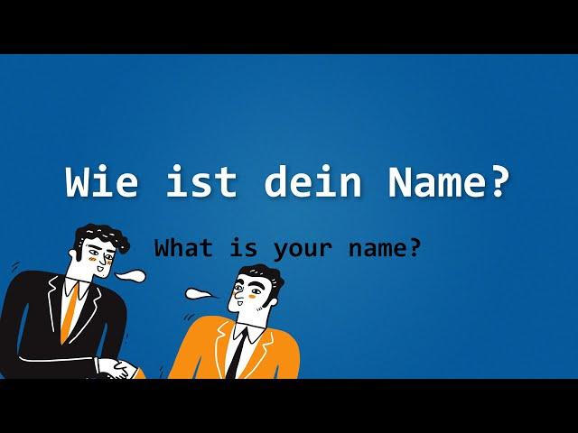 German vocabulary practice for beginners A1.1 - Lesson 1.2 - Wie heißt du? (How are you called?)