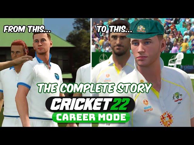 THE COMPLETE STORY - CRICKET 22 CAREER MODE