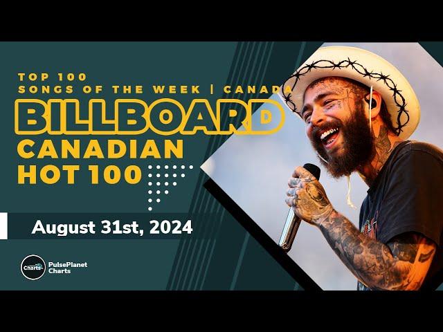 Billboard Canadian Hot 100 Singles (August 31st, 2024)