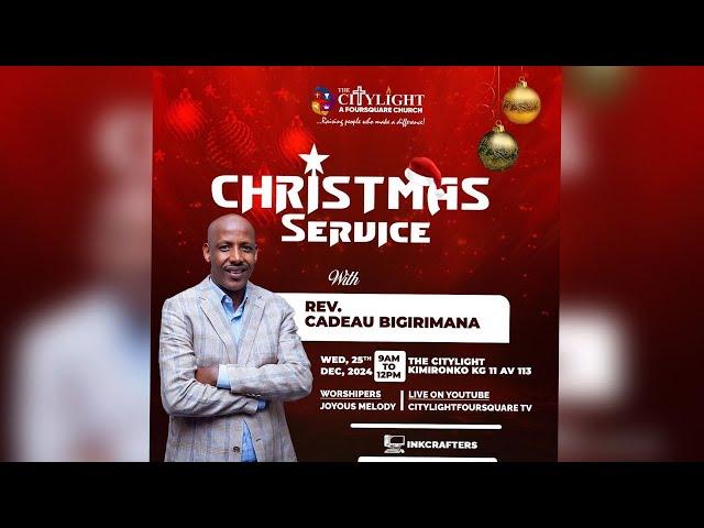 FOURSQUARE TV I CHRISTMAS SERVICE WITH  REV. CADEAU   BIGIRIMANA  -25.12.2024