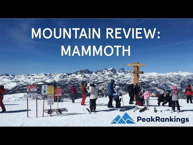 Mountain Review: Mammoth, California