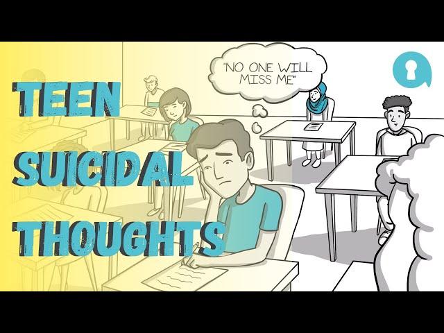 Understanding Teen Suicidal Thoughts