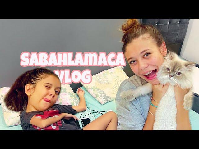 SABAHLAMA VLOG Tuana ve Eflin ile Sabahlamaca