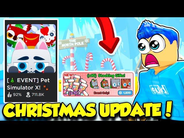 THE BEST CHRISTMAS UPDATE IN PET SIMULATOR X HISTORY IS HERE!