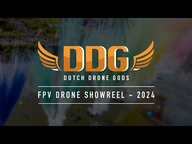 Dutch Drone Gods - FPV Showreel 2024