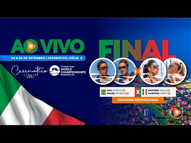 FINAL: PATRICIA DIAZ/ RAFAELLA MIILLER X GIULIA GASPARRI/ NINNY VALENTINI - MUNDIAL DE CESENATICO