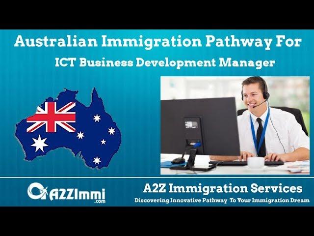 ICT Business Development Manager | 2024 | PR | Immigration requirements for Australia