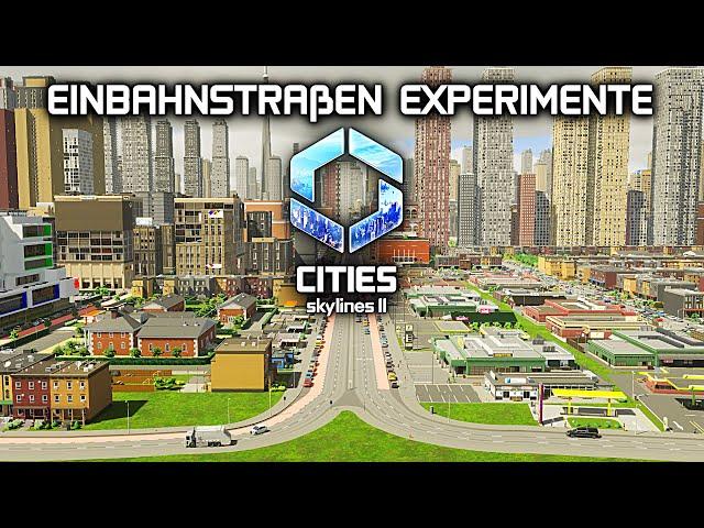 Einbahnstraßen Experiment in Cities Skylines 2 Deutsch Gameplay 061