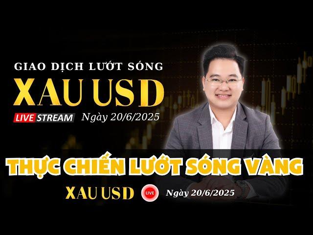 LIVESTREAM TRADING Thực chiến lướt sóng vàng ngày 20/6/2025.#xauusd #nhandinhxuhuongvang