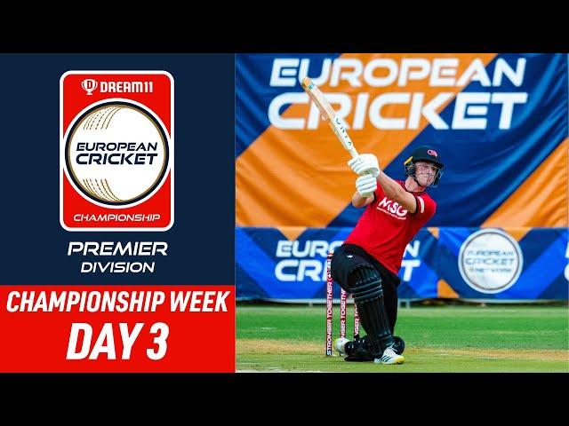  Dream11 ECC Premier, 2024 | Championship Week, Day 3 | 17 Oct 2024 | Live European Cricket