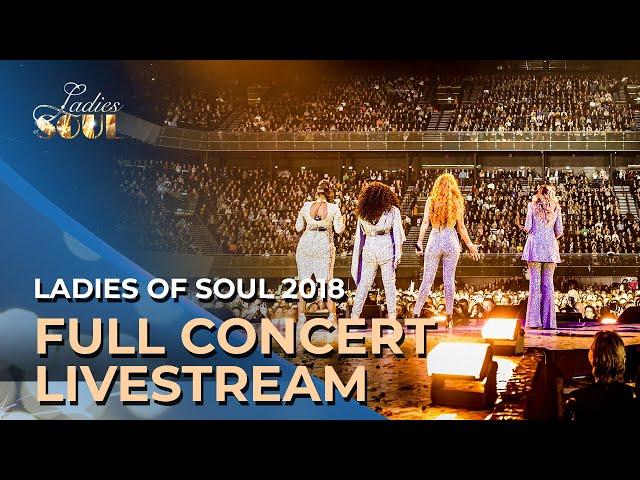 Ladies of Soul 2018 | Full Concert Livestream