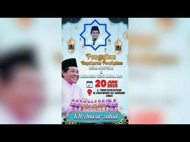  LIVE KH. ANWAR ZAHID | TASYAKURAN PERNIKAHAN DI DUSUN BOTOSARI DUKUH MENCEK SUKORAMBI JEMBER