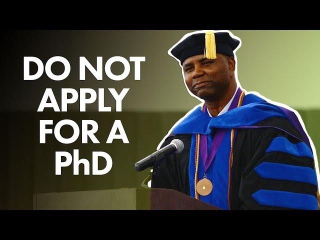 Why you shouldn't apply for a PhD