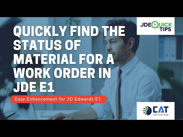 JDE Quick TIps - Quickly find the status of Material for a Work Order in E1