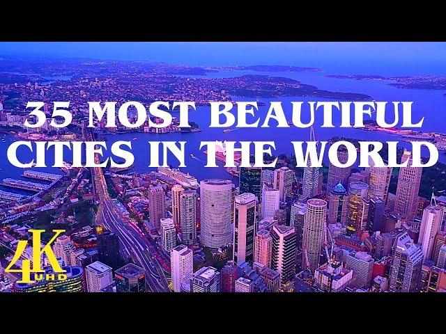 35 Most Beautiful Cities in the World | Travel Video 2024