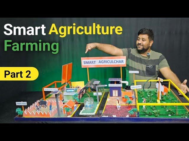 Smart Agriculture Farming | National winning science exhibition project | part 2