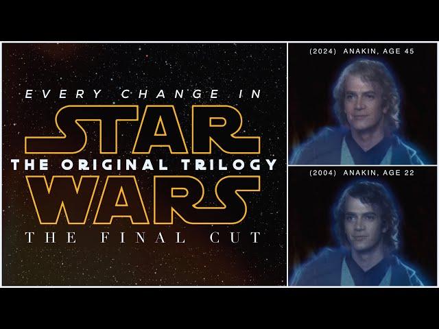 Every Change in 'Star Wars: The Original Trilogy - The Final Cut' | Fan Edit