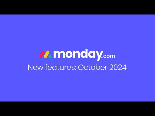 monday.com new features | October 2024