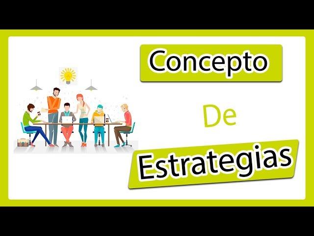 ¿QUÉ SON las ESTRATEGIAS  de MARKETING? / TIPOS de ESTRATEGIAS