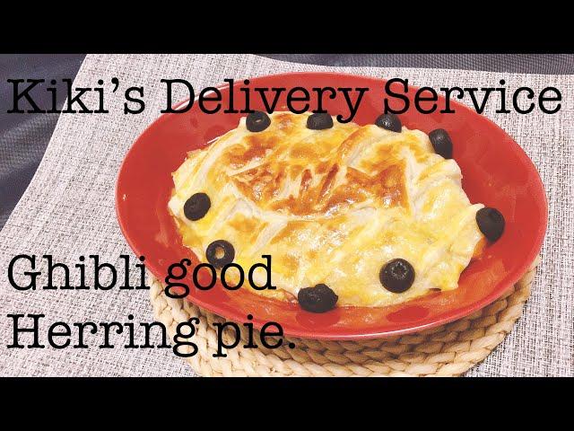 ジブリ飯Ghibli food. Ghibli Pie. Herring pie. herring and pumpkin pie. KIKI'S DELIVERY SERVICE.