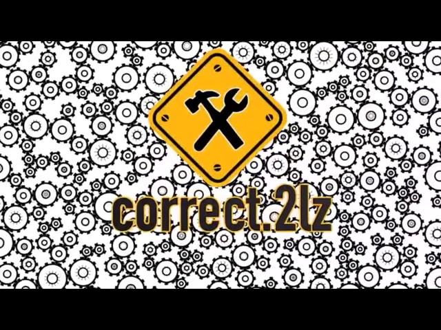 CORRECT2LZ.CF - CORRECT.2LZ Channel INTRO All About Right Tools
