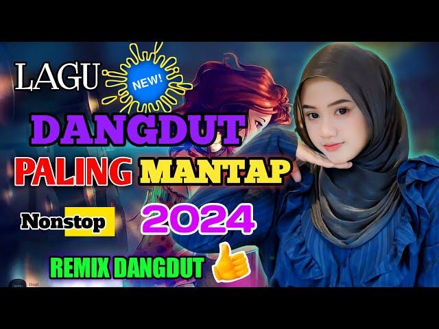 LAGU DANGDUT PALING MANTAP..DANGDUT HOUSE REMIX PALING ENAK DI DENGAR FULL BASS