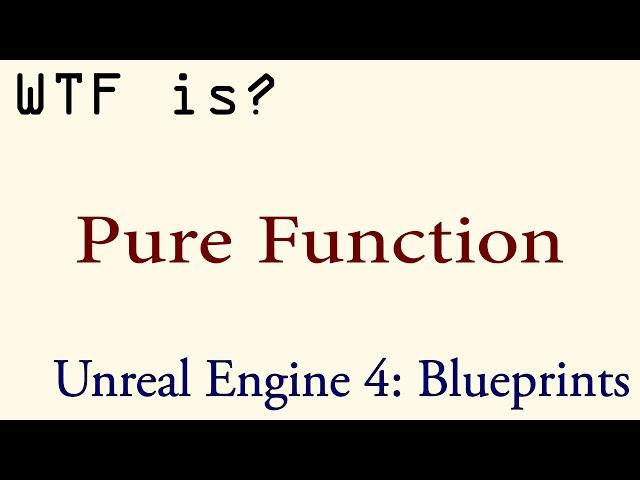 WTF Is? A Pure Function