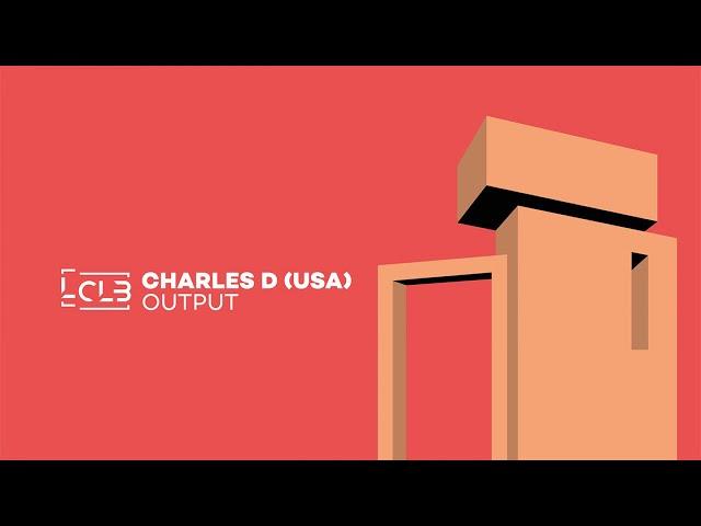 Charles D (USA) - Output (Original Mix) - Official Preview (Le Club Records)