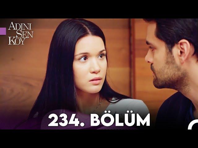 Adını Sen Koy 234. Bölüm (Uzun Versiyon)