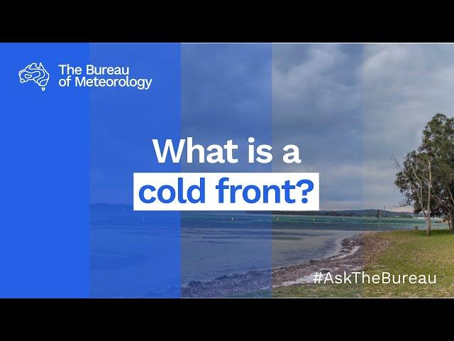 Ask the Bureau: What is a cold front?