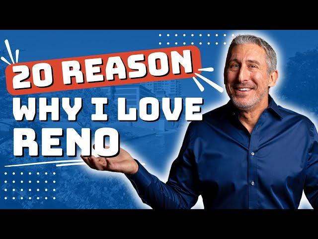 Top 20 Reasons That Will Make You Love Living In Reno, Nevada