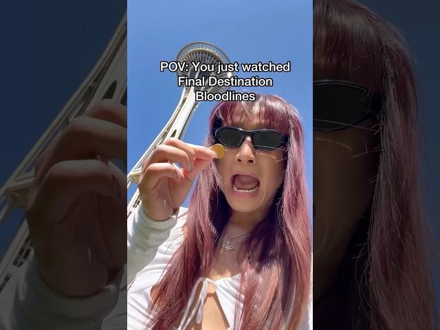 POV: You just watched Final Destination Bloodlines 
