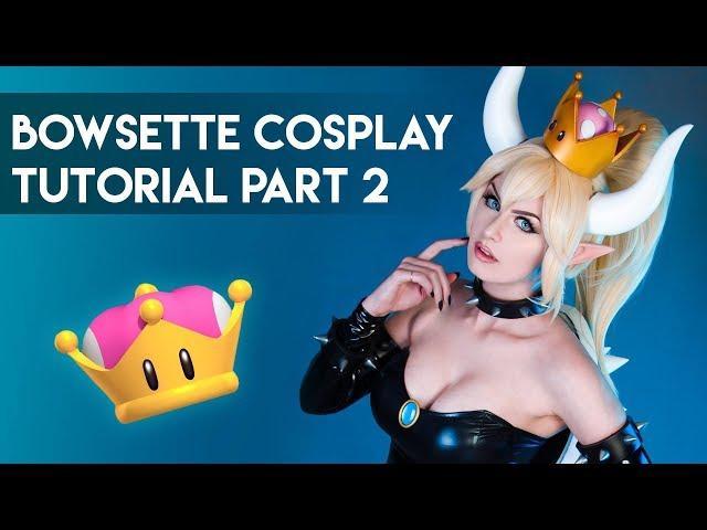 Bowsette Cosplay Tutorial Part 2 - Crown, Horns, Wig and Bodysuit