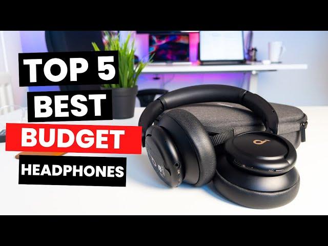 Top 5: Best Budget Headphones (2024)