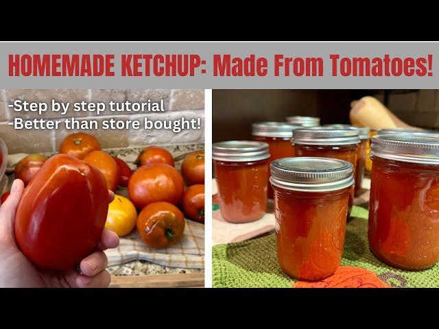 How To Make Homemade Ketchup From Fresh Tomatoes | Step by step tutorial | Delicious!