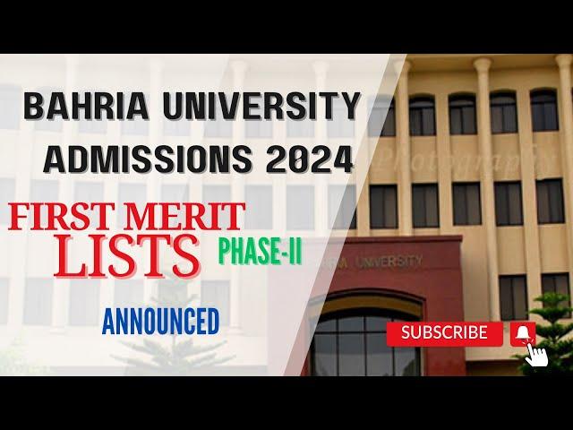 Bahria University Merit List 2024 | Interview Admissions Phase-II | 2nd Merit List Date Announced!