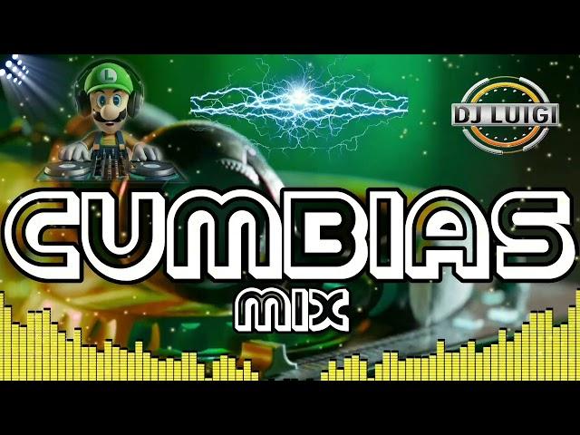 CUMBIAS MIX |Luigi Dj ●