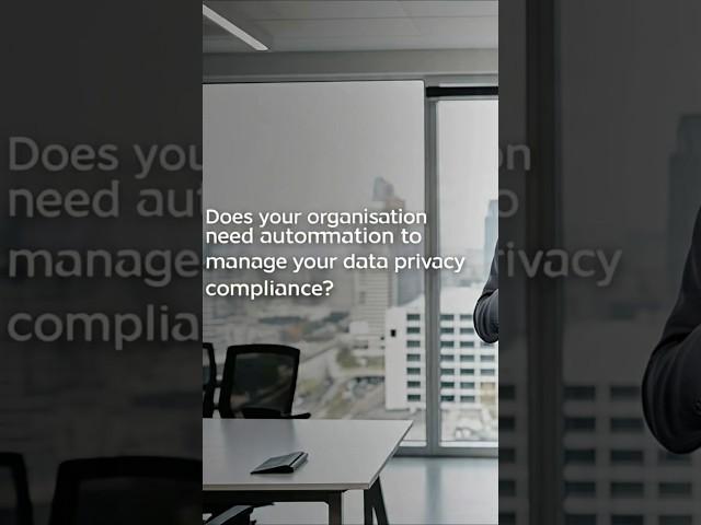 Does your Startups and Modern Enterprises need automation to manage their data privacy compliance?