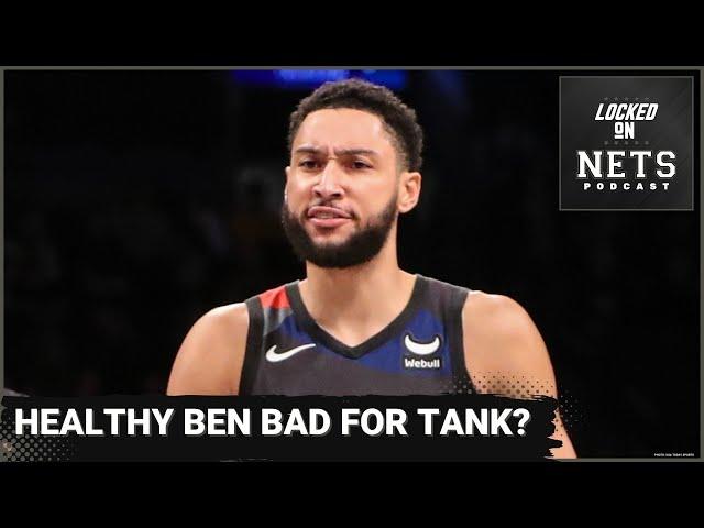 Ben Simmons declared 100% healthy by trainer Chris Brickley. Does this impact Brooklyn Nets tank?