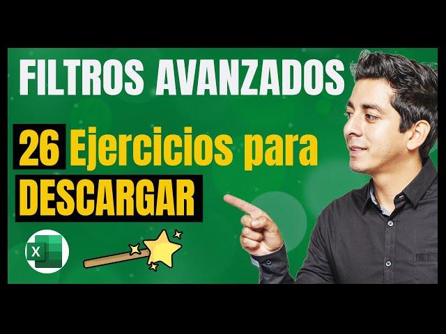 Como usar FILTROS AVANZADOS en Excel   (26 casos diferentes para aprender y descargar)