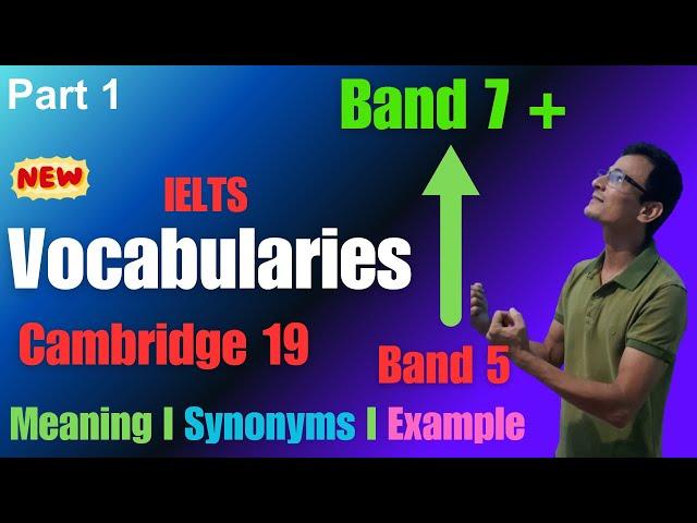 Band 9 Vocabularies For IELTS I IELTS Vocabularies and Synonyms