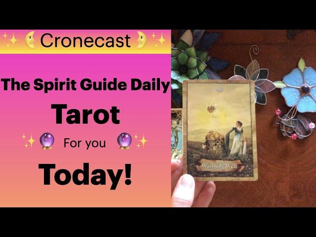 Tarot Guidance for you today!The Spirit Guide Daily:   All messages are timeless